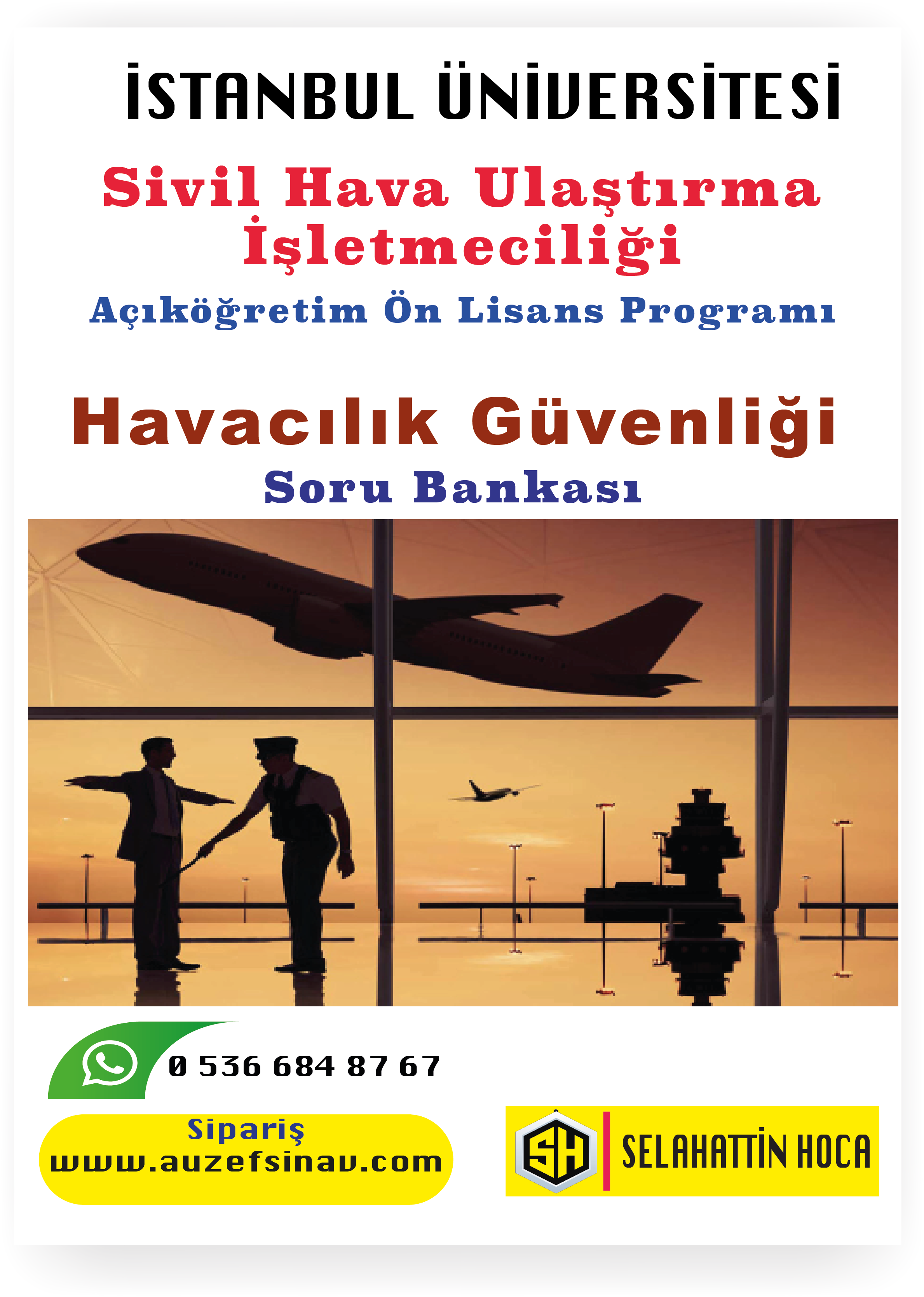 Havacılık Güvenliği Soru Bankası